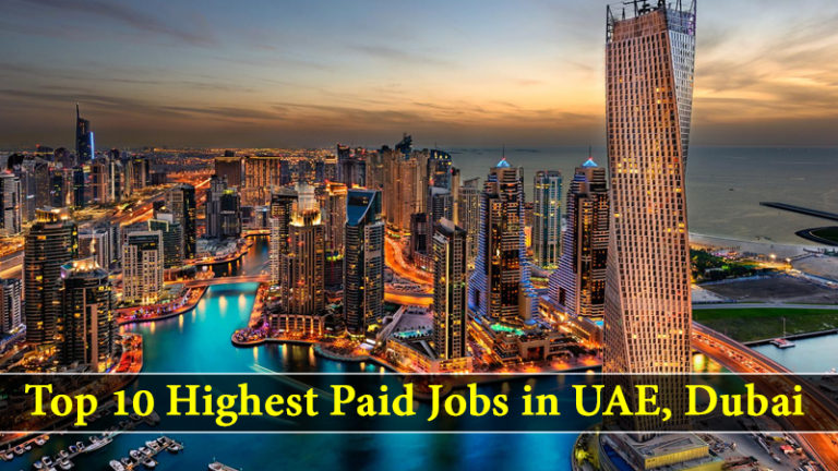 Top 10 Highest Paid Jobs In UAE, Dubai | Best-paying Jobs In UAE