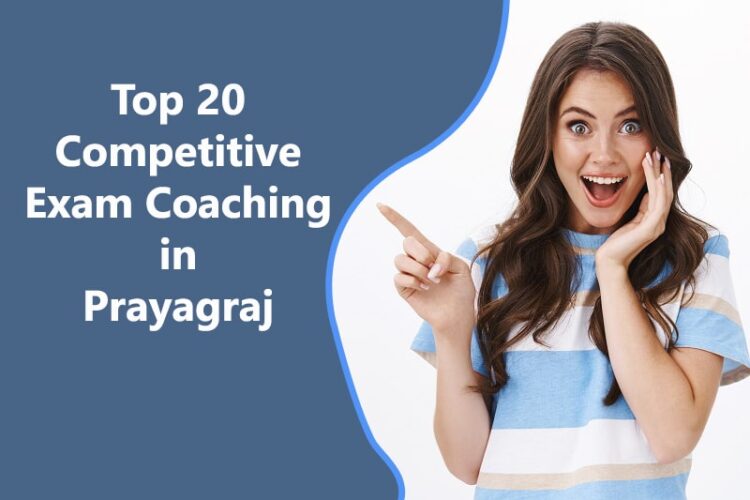 Top-20-Competitive-Exam-Coaching-in-Prayagraj-Uttar-Pradesh-min